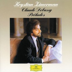 クリスチャン・ツィメルマン／ドビュッシー:前奏曲集第1巻・第2巻