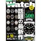 POWER Watch (パワーウォッチ) 2016年 07月号 [雑誌]