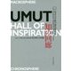 知の回廊-UMUT Hall of Inspiration―東京大学総合研究博物館常設展示図録 [単行本]