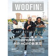 WOOFIN' (ウーフィン) 2016年 07月号 [雑誌]