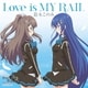鈴木このみ／Love is MY RAIL (TVアニメ アンジュ・ヴィエルジュ オープニングテーマ)