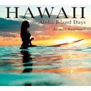 HAWAII―Aloha Island Days [単行本]
