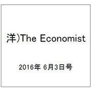洋)The Economist 2016年 6/3号 [雑誌]
