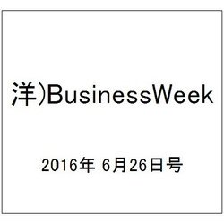 洋)BusinessWeek 2016年 6/26号 [雑誌]