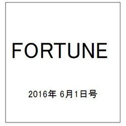 FORTUNE (洋書) 2016年 6/1号 [雑誌]