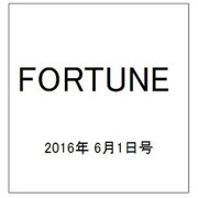 FORTUNE (洋書) 2016年 6/1号 [雑誌]