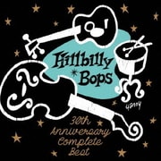 ヒルビリー・バップス 30th Anniversary コンプリート・ベスト