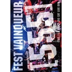 FEST VAINQUEUR／FEST VAINQUEUR 5th Anniversary [555]-five- 2015.11.2 大阪BIG CAT LIVE DVD [DVD]
