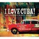 I LOVE CUBA
