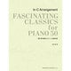 ハ調で弾く魅惑のクラシック名曲50選 [単行本]
