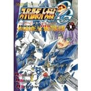 スーパーロボット大戦OG-ジ・インスペクター-Record　of　ATX　Vol.1 BAD　BEAT　BUNKER(電撃コミックスＮＥＸＴ) [コミック]