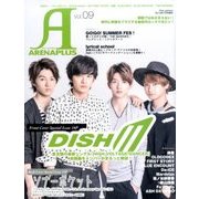 アリーナプラス 2016年 07月号 [雑誌]