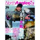 NorthAngler's (ノースアングラーズ) 2016年 08月号 [雑誌]