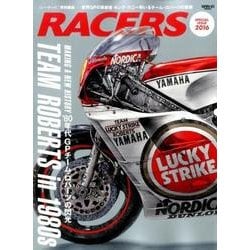 RACERS特別編集 TEAM ROBERTS in 1980s： サンエイムック [ムックその他]
