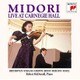 五嶋みどり／カーネギー・ホール・リサイタル