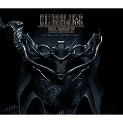KINGSGLAIVE FINAL FANTASY ⅩⅤ オリジナル・サウンドトラック