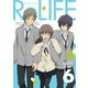 ReLIFE File.6 [Blu-ray Disc]