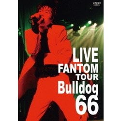 黒田倫弘／KURODA MICHIHIRO mov'on 6 LIVE FANTOM TOUR Bulldog66 [DVD]