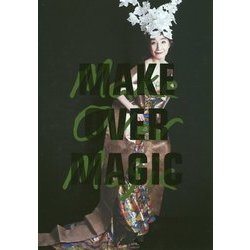 MAKEOVER MAGIC [単行本]