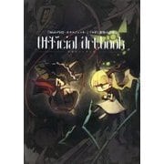 『htoL#NiQ-ホタルノニッキ-』『ロゼと黄昏の古城』 公式アートブック [単行本]