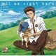 宍戸亮／I'll be right here