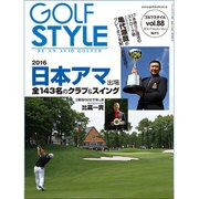 Golf Style (ゴルフ スタイル) 2016年 09月号 [雑誌]