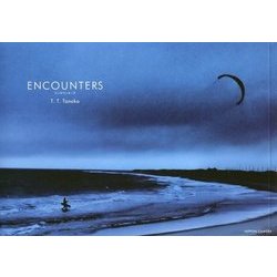 ENCOUNTERS [単行本]