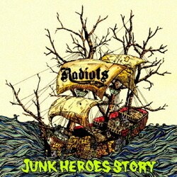 RADIOTS／JUNK HEROES STORY