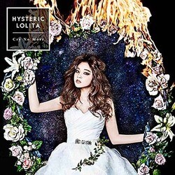 HYSTERIC LOLITA／Cry No More