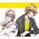 四ノ宮那月(CV.谷山紀章) 帝ナギ(CV.代永翼)／うたの☆プリンスさまっ♪マジLOVEレジェンドスター デュエットアイドルソング 四ノ宮那月(CV.谷山紀章) 帝ナギ(CV.代永翼)