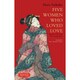 Five Women Who Loved Love―好色五人女(井原西鶴) [単行本]