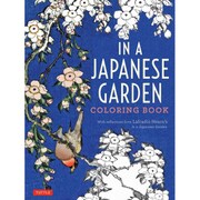 In a Japanese Garden Coloring Book [単行本]