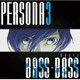 BOTTOM-EDGE／PERSONA3 meets BASS×BASS