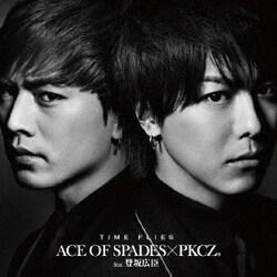 ACE OF SPADES × PKCZ(R) feat.登坂広臣／TIME FLIES