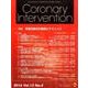 Coronary Intervention Vol.12No [ムックその他]