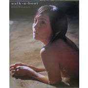 walk・a・bout―吉本多香美写真集 [単行本]