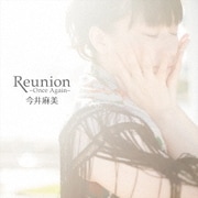 Reunion ~Once Again~ (PS Vita「プラスティック・メモリーズ」EDテーマ)