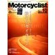 モーターサイクリスト 2016年 10月号 [雑誌]