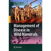 Management of Disease in Wild Mammals [単行本]