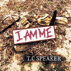 T.C SPEAKER／I AM ME