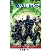 ジャスティス･リーグ：インジャスティス･リーグ（THE NEW 52！）（仮） [単行本]