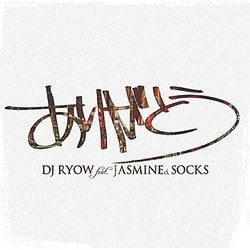 DJ RYOW feat.JASMINE & SOCKS／ありがとう