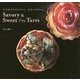 Savory & Sweet TinyTarts―小さなごちそうタルト、おやつのタルト [単行本]
