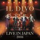 イル・ディーヴォ／ライヴ・アット武道館2016