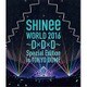SHINee／SHINee WORLD 2016 ～D×D×D～ Special Edition in TOKYO DOME [Blu-ray Disc]