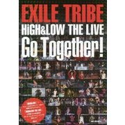 EXILE TRIBE Go Together!―HiGH & LOW THE LIVE Photo report [単行本]