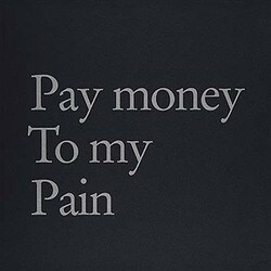Pay money To my Pain／Pay money To my Pain -M-