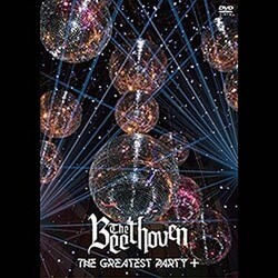 THE BEETHOVEN／The Greatest Party + [DVD]