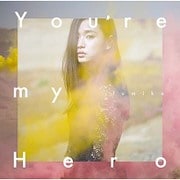 You're my Hero/FIGHTER