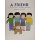 A FRIEND [絵本]